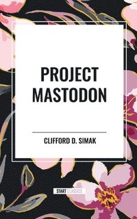 bokomslag Project Mastodon