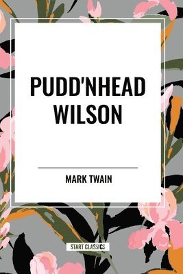 Pudd'nhead Wilson 1