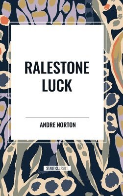 Ralestone Luck 1