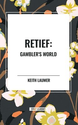 bokomslag Retief: Gambler's World