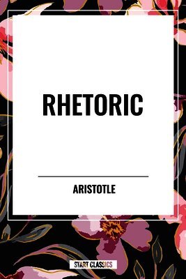 Aristotle - Rhetoric, Inbunden