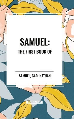 bokomslag Samuel: The First Book of