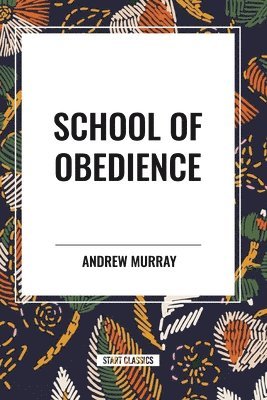 bokomslag School of Obedience