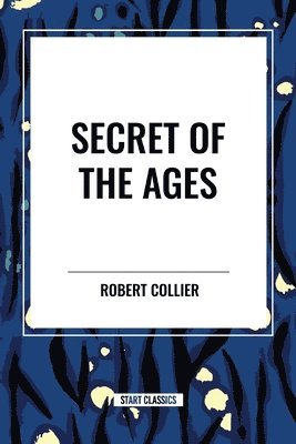 Secret of the Ages 1