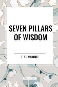 bokomslag Seven Pillars of Wisdom