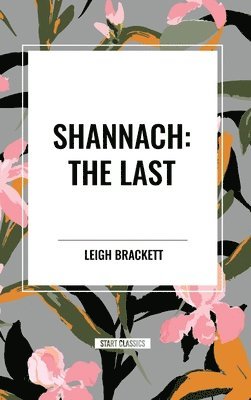 Shannach: The Last