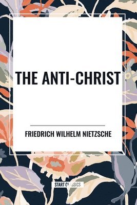 The Anti-Christ 1