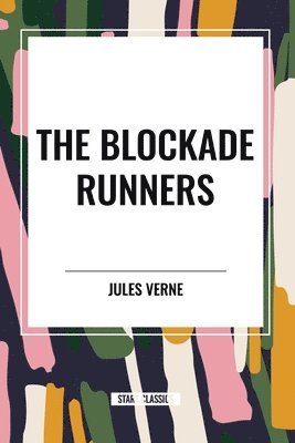 The Blockade Runners 1