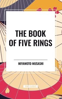 bokomslag The Book of Five Rings