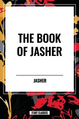 Jasher - Book of Jasher, Inbunden