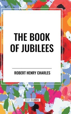 bokomslag The Book of Jubilees