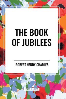 bokomslag The Book of Jubilees