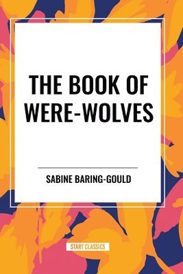 Book of Were-Wolves