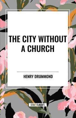 The City Without a Church 1