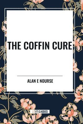 The Coffin Cure 1