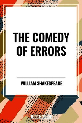 William Shakespeare - Comedy of Errors, Häftad
