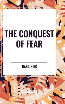 The Conquest of Fear 1