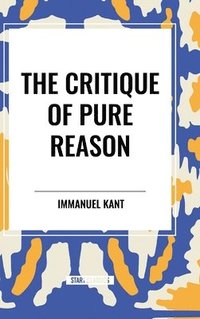 bokomslag The Critique of Pure Reason