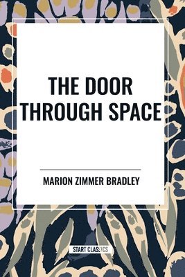 The Door Through Space 1