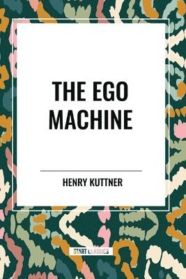 The Ego Machine 1