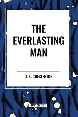 The Everlasting Man 1