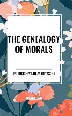 bokomslag The Genealogy of Morals