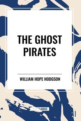 bokomslag The Ghost Pirates