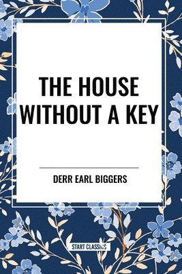 bokomslag The House Without A Key