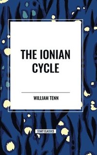 bokomslag The Ionian Cycle