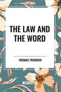bokomslag The Law and the Word