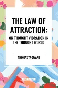 bokomslag The Law of Attraction