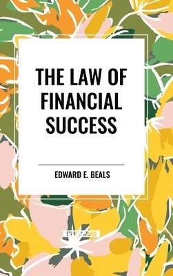 bokomslag The Law of Financial Success