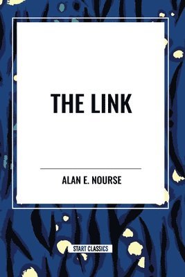 Alan E. Nourse - Link, Häftad