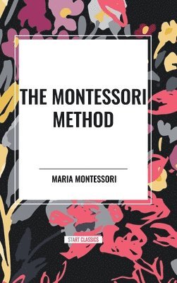 bokomslag The Montessori Method