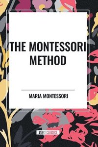 bokomslag The Montessori Method