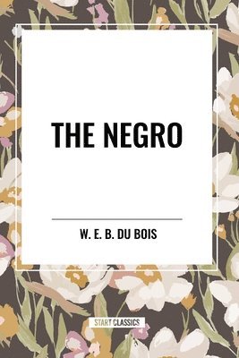 The Negro 1