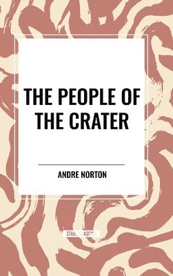 The People of the Crater 1