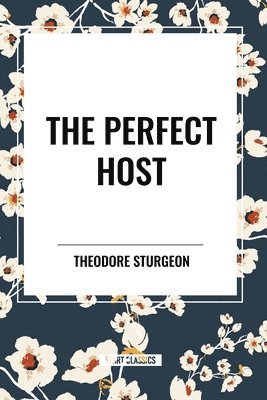 The Perfect Host 1