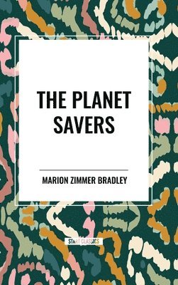 The Planet Savers 1