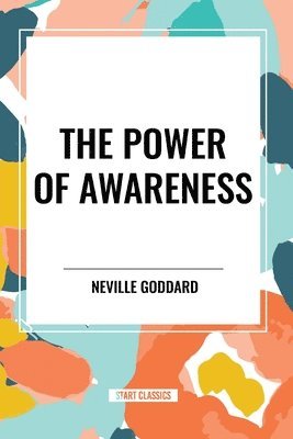 The Power of Awareness 1