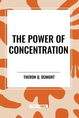 The Power of Concentration 1