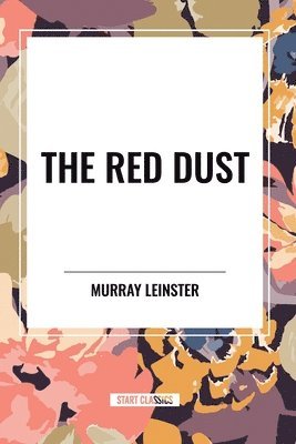 The Red Dust 1