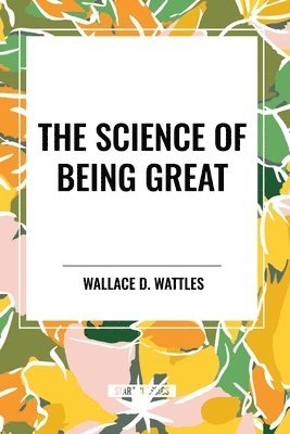 The Science of Being Great 1