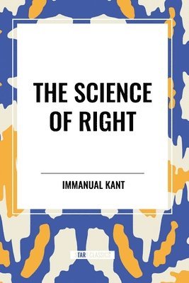 bokomslag The Science of Right