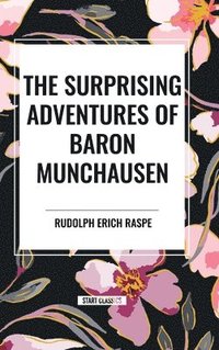 bokomslag The Surprising Adventures of Baron Munchausen