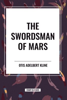 The Swordsman of Mars