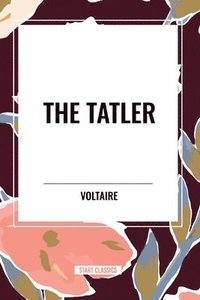 bokomslag The Tatler