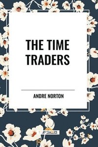bokomslag The Time Traders