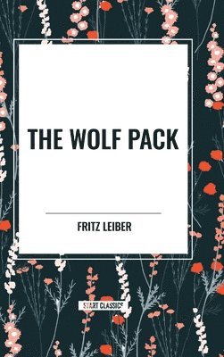 The Wolf Pack 1