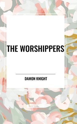 The Worshippers 1